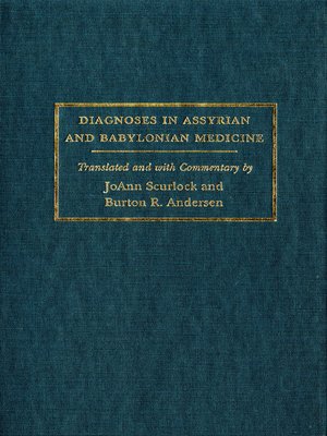 cover image of Diagnoses in Assyrian and Babylonian Medicine